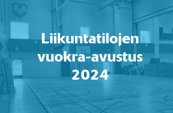 Forssan kaupungin liikuntatilojen vuokra-avustus 2024